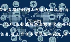 很抱歉，您遇到了这个问题。TP钱包的